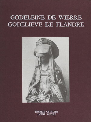 cover image of Godeleine de Wierre, Godelieve de Flandre